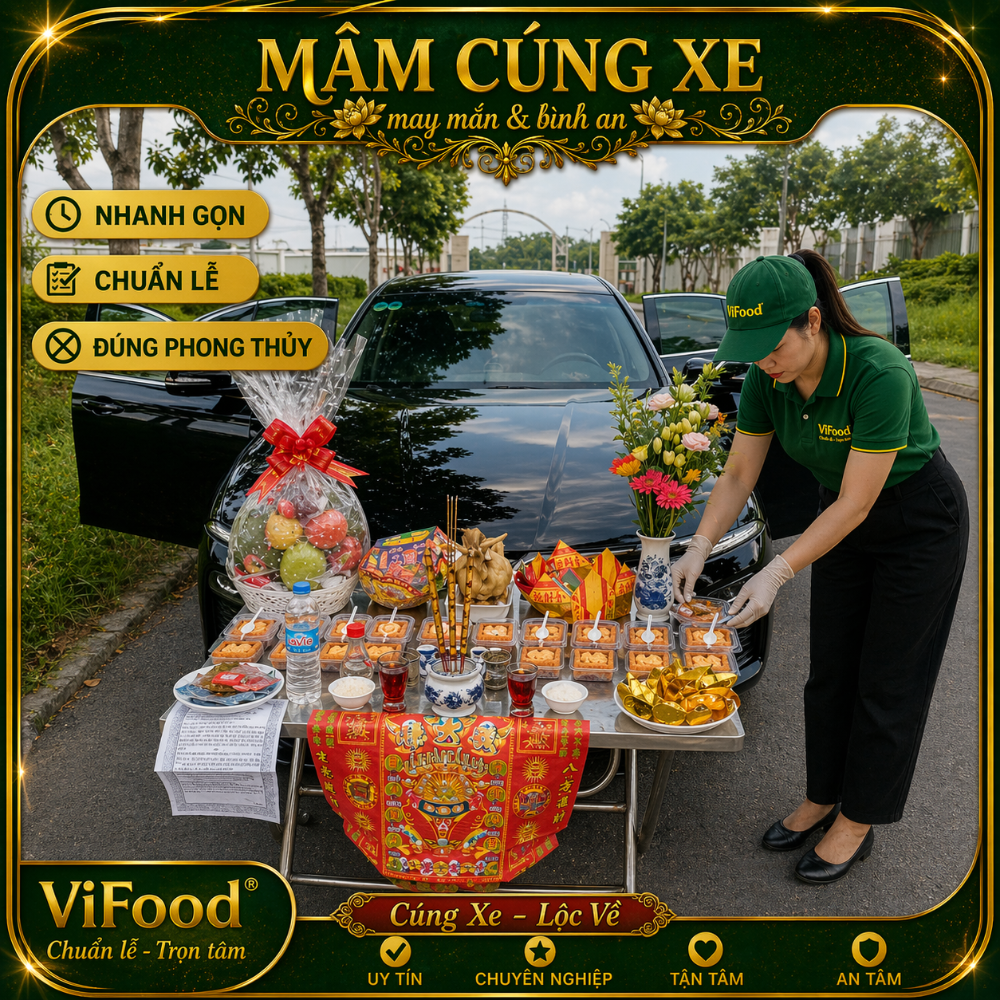 Mâm Cúng Xe ⭐ Trọn Gói Giá Rẻ, Cúng Xe Mới